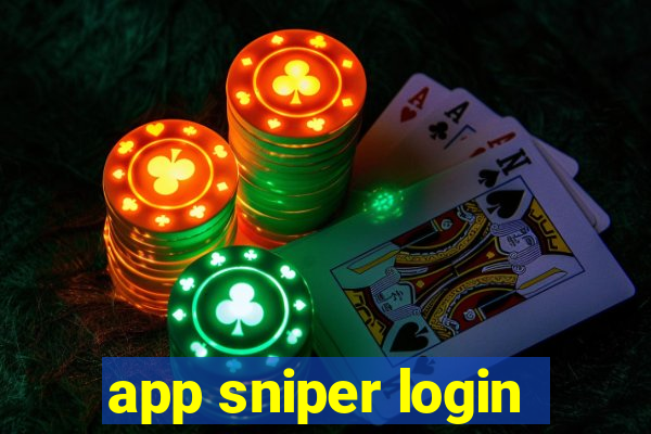 app sniper login